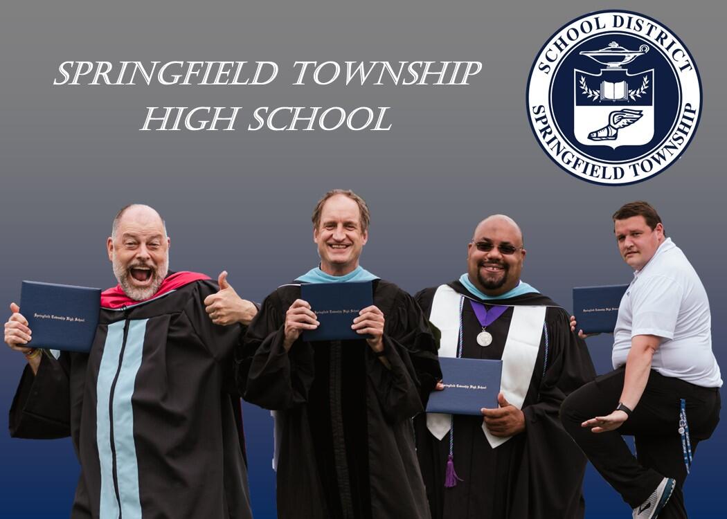 Photo of Scott, Chuck, Pierre and Joe wearing graduation gowns and holding diplomas. All making  pose. Top of photo states: Springfield Township High School, with the district logo in the top right corner