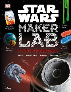 Star Wars Maker Lab Book cover, by DK Publishing